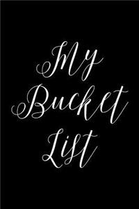 My Bucket List