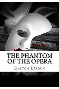 The Phantom of the Opera