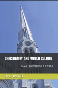 Christianity and World Culture