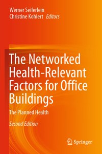 The Networked Health-Relevant Factors for Office Buildings