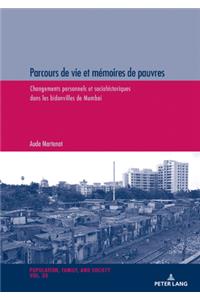 Parcours de Vie Et Mémoires de Pauvres