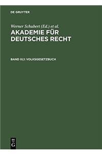 Volksgesetzbuch: TeilentwÃ¼rfe, Arbeitsberichte Und Sonstige Materialien