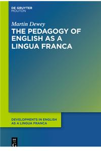 Pedagogy of English as a Lingua Franca