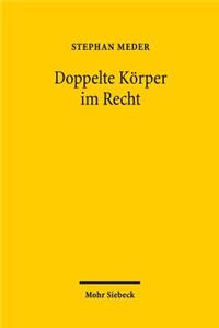 Doppelte Körper im Recht