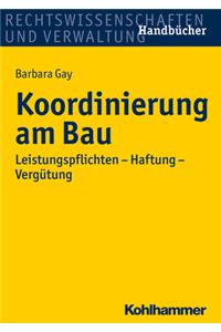 Koordinierungspflichten Am Bau
