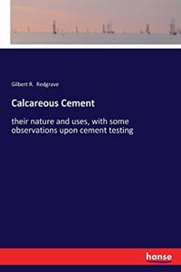 Calcareous Cement