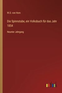 Spinnstube, ein Volksbuch für das Jahr 1854