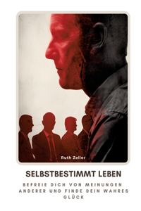 Selbstbestimmt leben