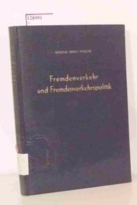 Fremdenverkehr Und Fremdenverkehrspolitik