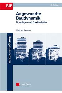 Angewandte Baudynamik - Grundlagen und Praxisbeispiele 2e