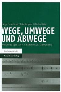 Wege, Umwege Und Abwege