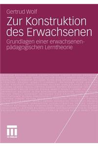 Zur Konstruktion Des Erwachsenen