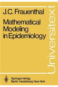 Mathematical Modeling in Epidemiology