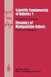 Dynamics of Manipulation Robots