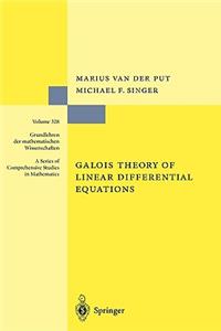 Galois Theory of Linear Differential Equations