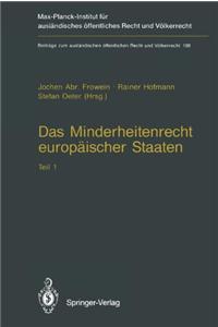 Das Minderheitenrecht Europaischer Staaten