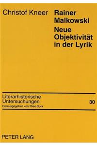 Rainer Malkowski- Neue Objektivitaet in Der Lyrik