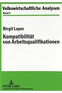 Kompatibilitaet von Arbeitsqualifikationen