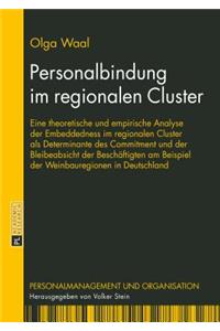 Personalbindung im regionalen Cluster