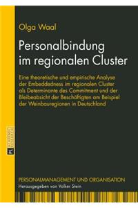 Personalbindung im regionalen Cluster