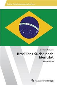 Brasiliens Suche nach Identität
