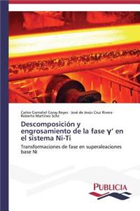 Descomposición y engrosamiento de la fase ?' en el sistema Ni-Ti