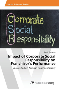 Impact of Corporate Social Responsibility on Franchisor's Performance