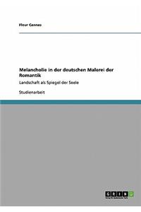 Melancholie in der deutschen Malerei der Romantik