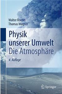 Physik Unserer Umwelt: Die Atmosphare