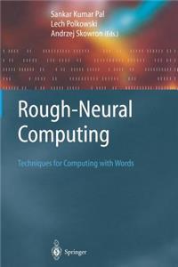 Rough-Neural Computing