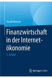 Finanzwirtschaft in Der Internetökonomie