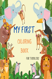 My First Coloring Book for Toddlers