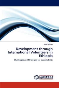 Development through International Volunteers in Ethiopia