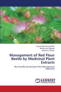 Management of Red Flour Beetle by Medicinal Plant Extracts