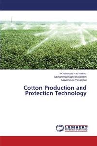 Cotton Production and Protection Technology