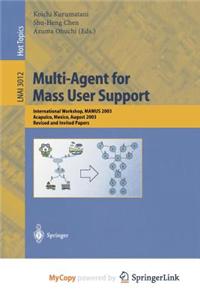 Multi-Agent for Mass User Support
