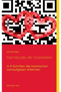 Karma-Code Der Dualseelen