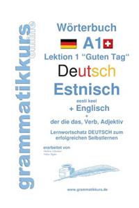 Wörterbuch Deutsch - Estnisch - Englisch Niveau A1