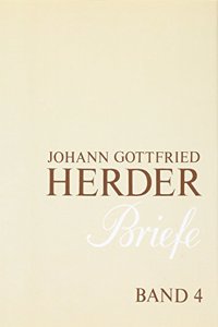 Johann Gottfried Herder. Briefe.