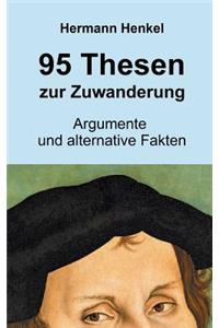 95 Thesen zur Zuwanderung