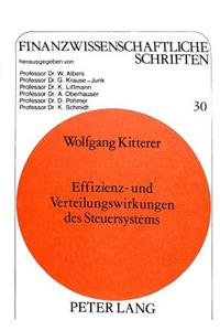 Effizienz- und Verteilungswirkungen des Steuersystems