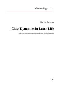 Class Dynamics in Later Life, 11