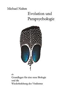 Evolution und Parapsychologie