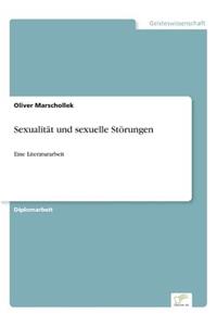 Sexualität und sexuelle Störungen