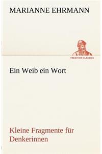 Weib Ein Wort