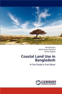 Coastal Land Use in Bangladesh