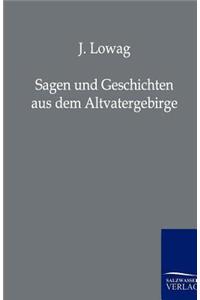 Sagen Und Geschichten Aus Dem Altvatergebirge