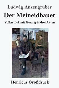 Der Meineidbauer (Großdruck)