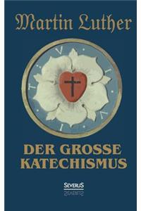große Katechismus