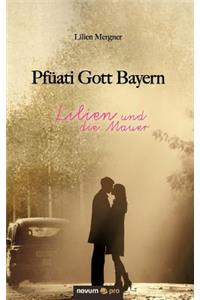 Pfüati Gott Bayern